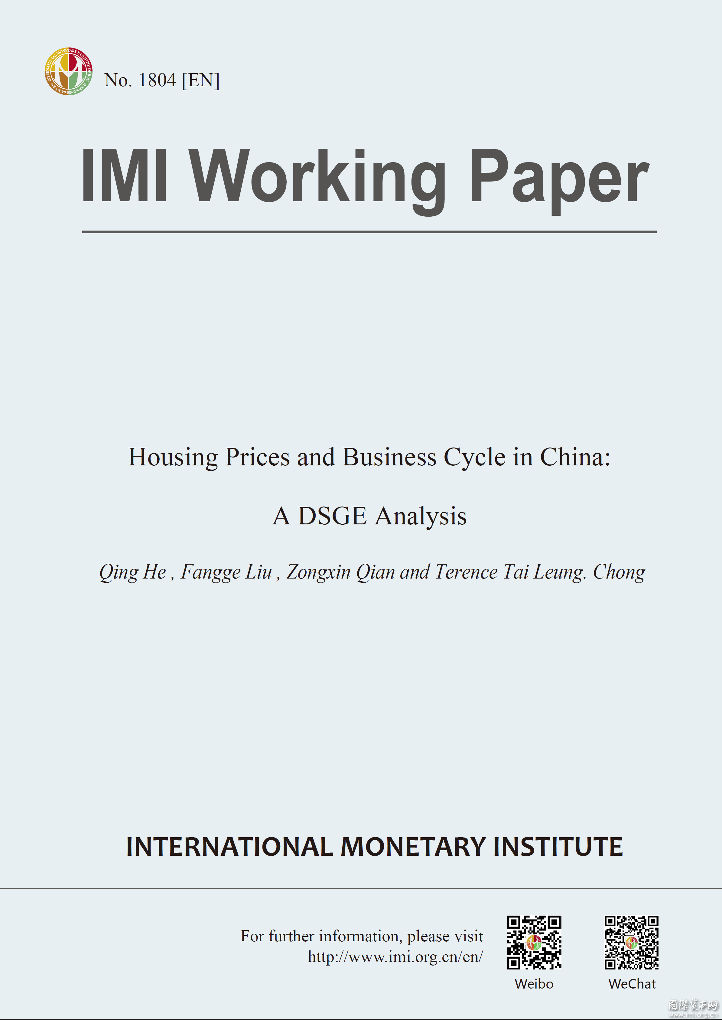 【IMIWorkingPaperNo.1804[EN]】HousingPricesandBusinessCycleinChina:ADSGEAnalysis
