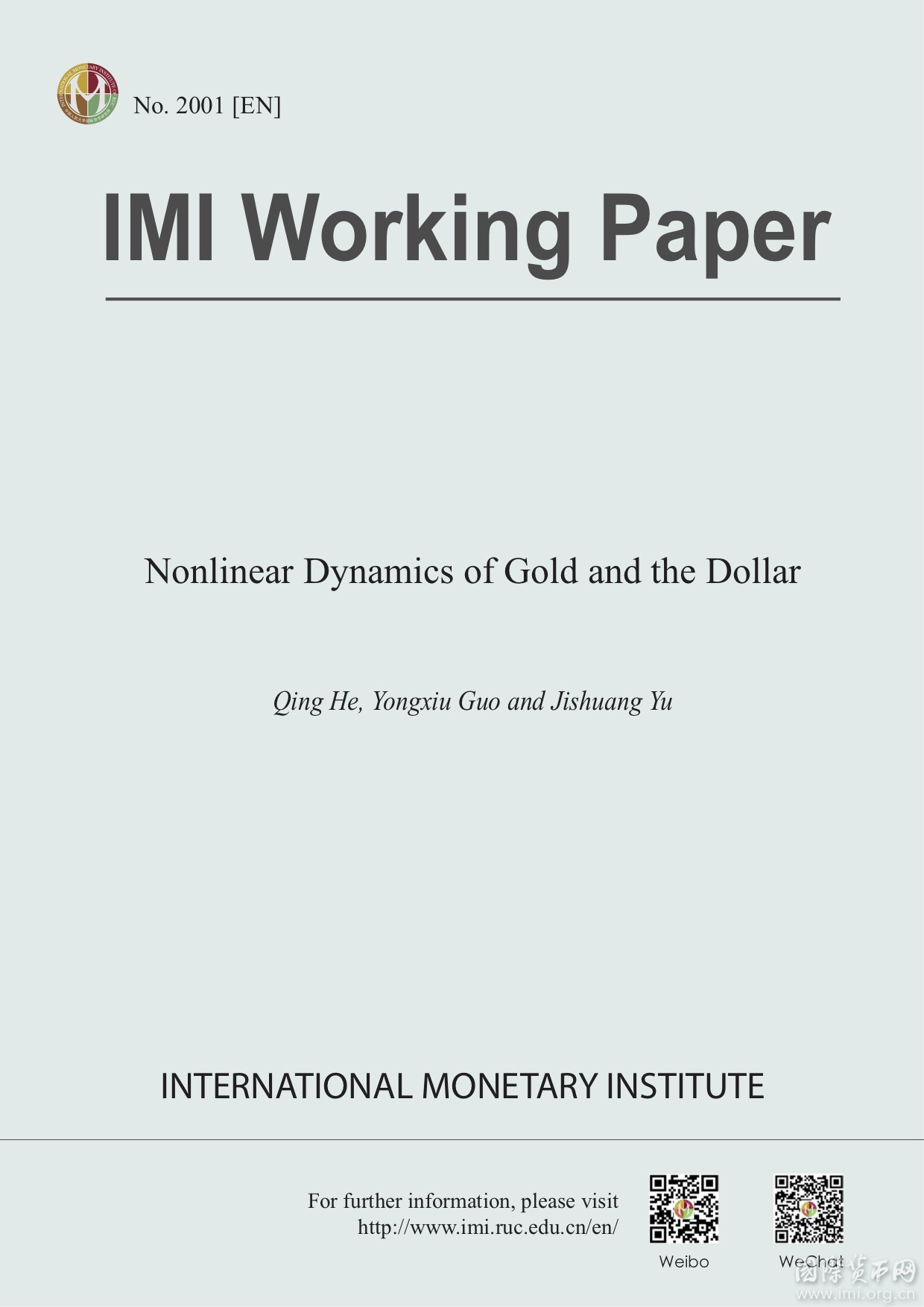 【IMIWorkingPaperNo.2001[EN]】NonlinearDynamicsofGoldandtheDollar