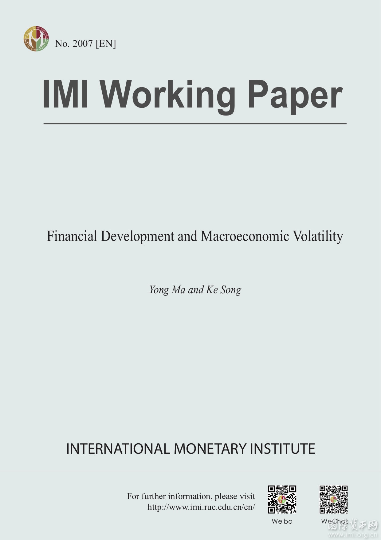 【IMIWorkingPaperNo.2007[EN]】FinancialDevelopmentandMacroeconomicVolatility