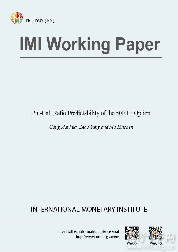 【IMIWorkingPaperNo.1909[EN]】Put-CallRatioPredictabilityofthe50ETFOption