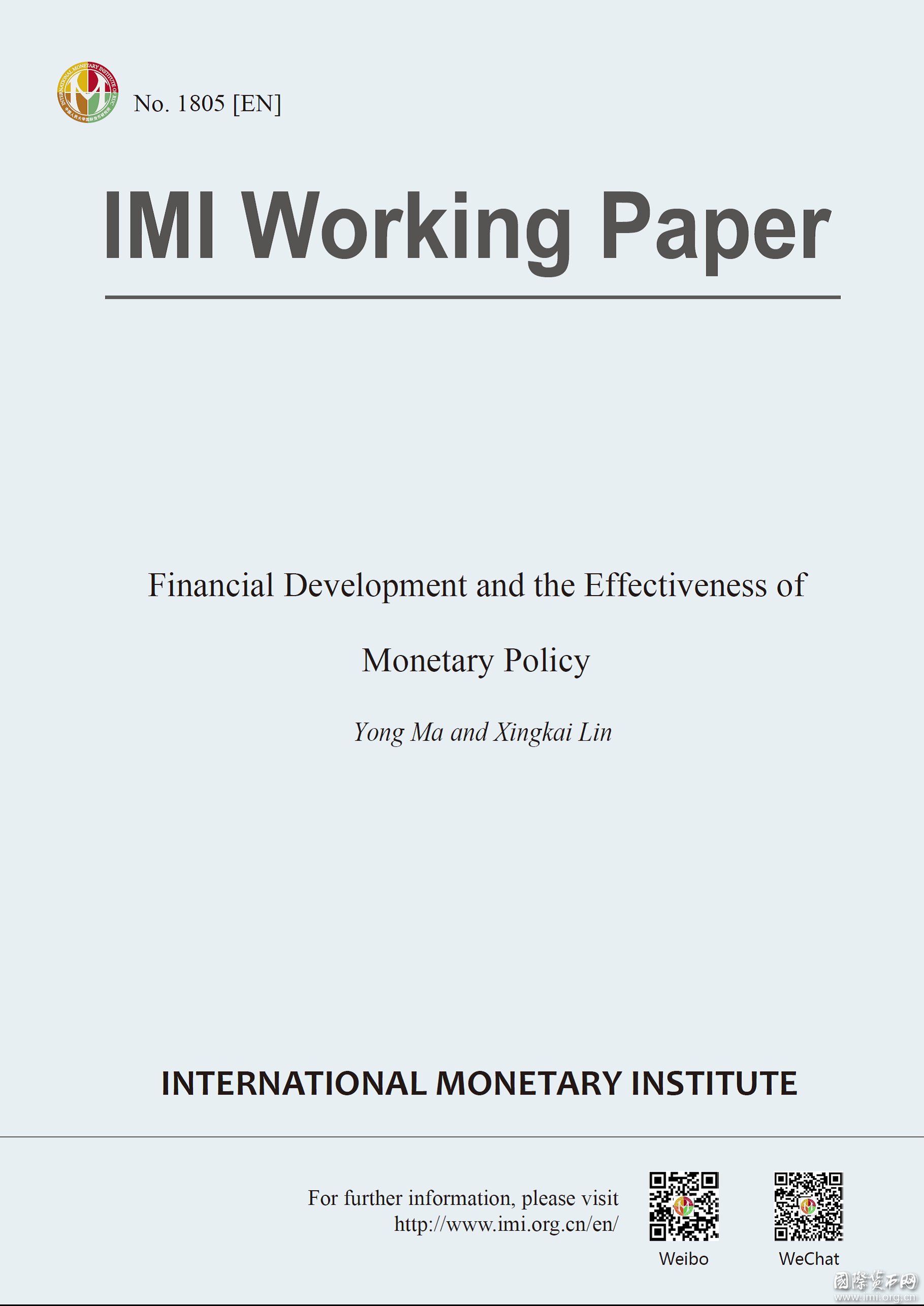 【IMIWorkingPaperNo.1805[EN]】FinancialDevelopmentandtheEffectivenessofMonetaryPolicy