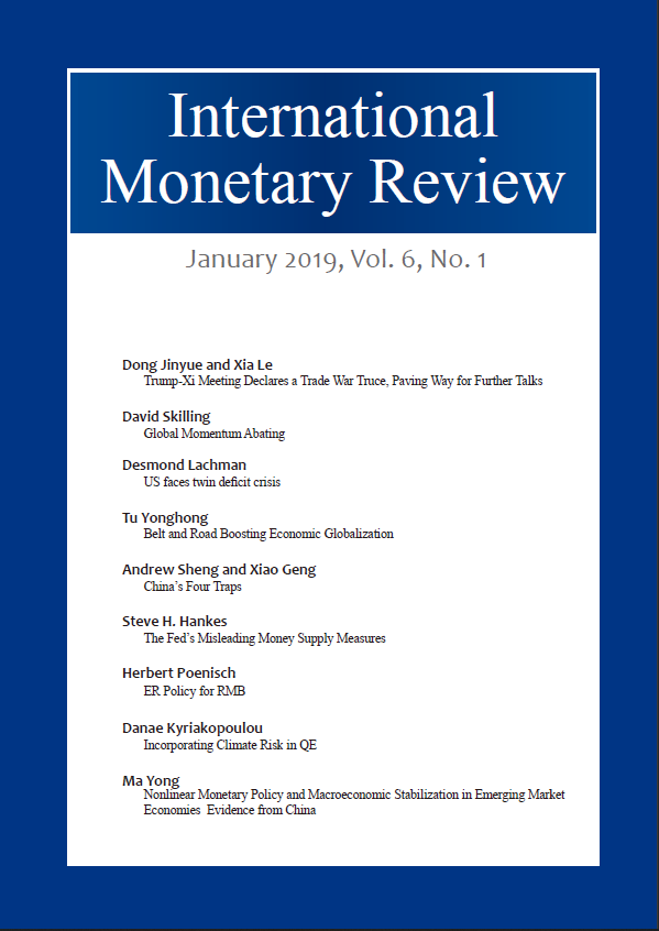 InternationalMonetaryReview,January2019,Vol.6No.1